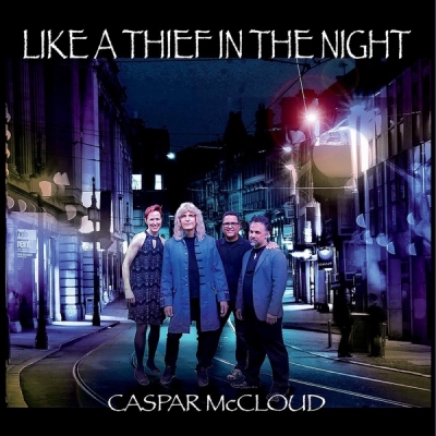 Caspar McCloud - Like a Thief in the Night