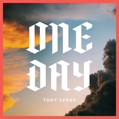 Tony Serge - One Day