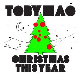 TobyMac Releases Christmas Single As 'Tonight' Gets Grammy Nomination