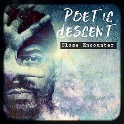 Poetic Descent - Close Encounter