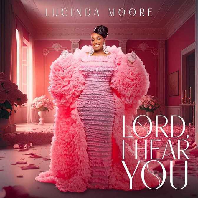 Lucinda Moore - Lord, I Hear You EP