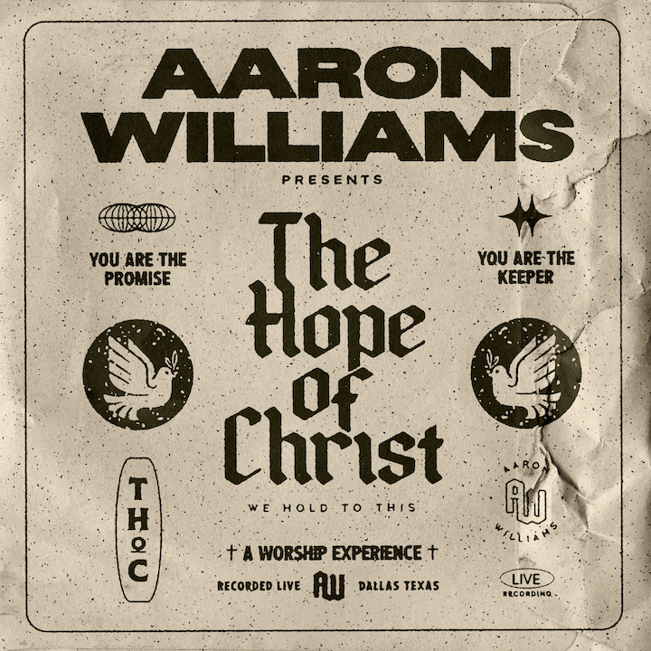 Aaron Williams - The Hope of Christ