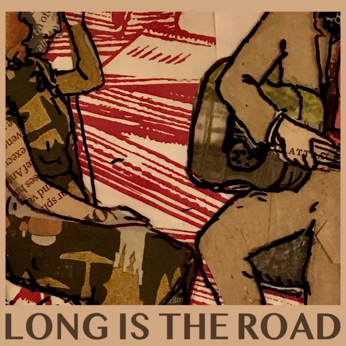 Land and Salt - Long Is The Road