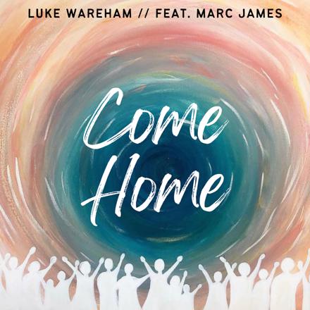 Luke Wareham - Come Home