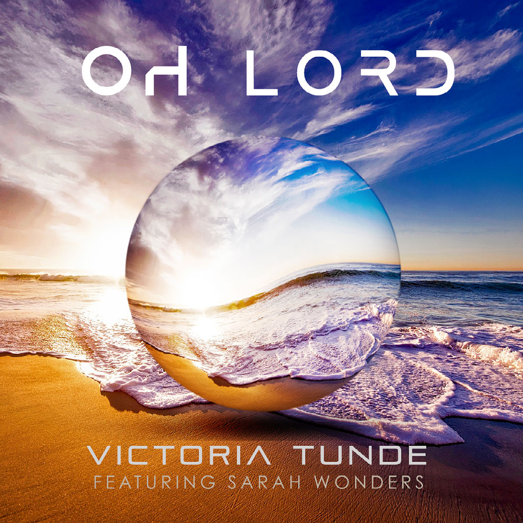 Victoria Tunde - Oh Lord