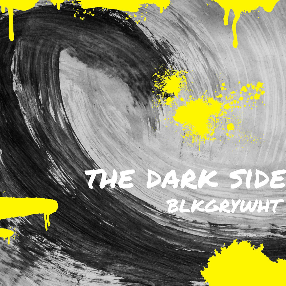 BLKGRYWHT - The Dark Side