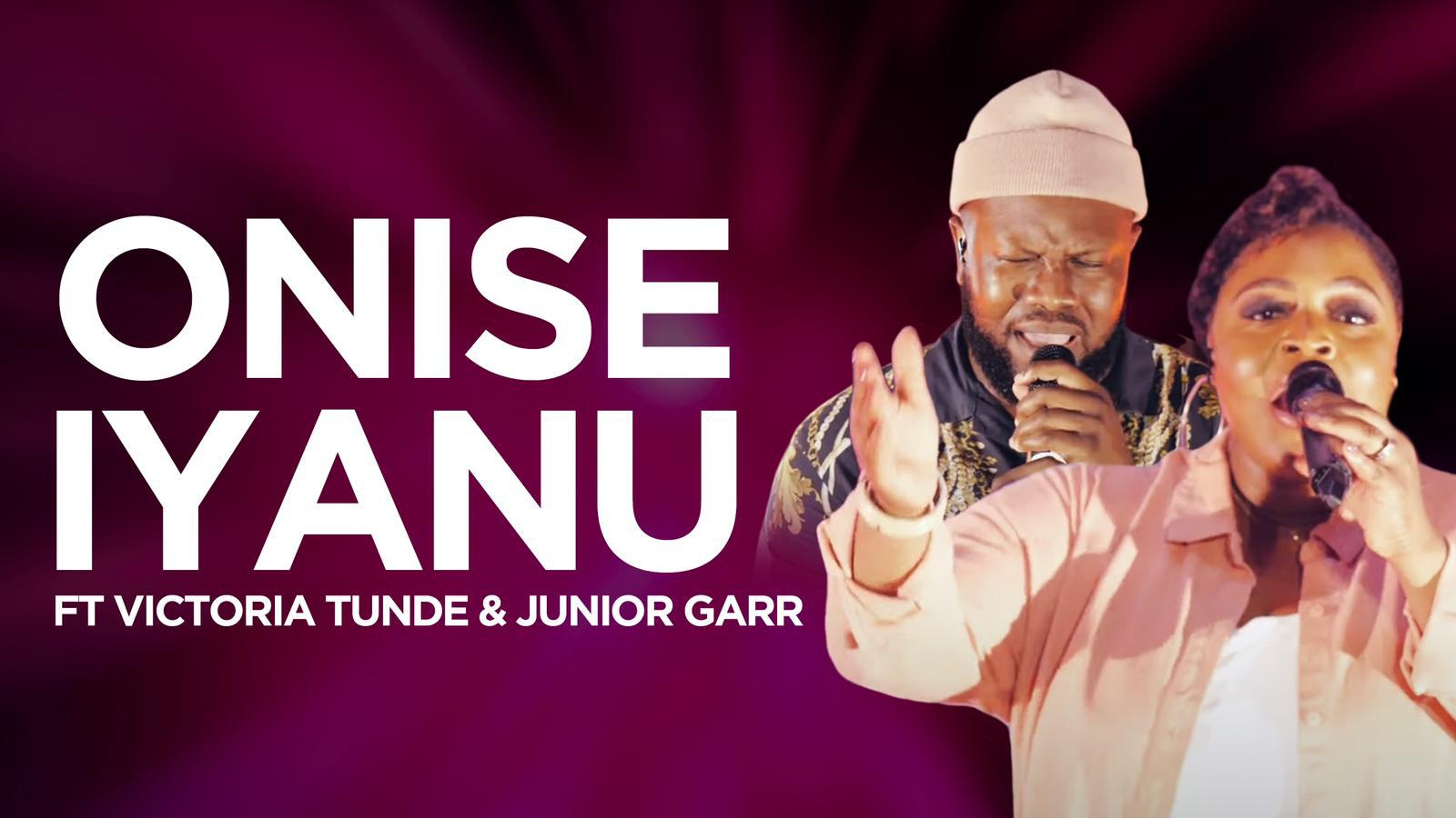 Victoria Tunde Releases Video For 'Onise Iyanu' Featuring Junior Garr