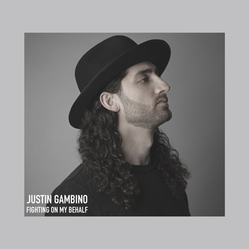 Justin Gambino - Fighting On My Behalf
