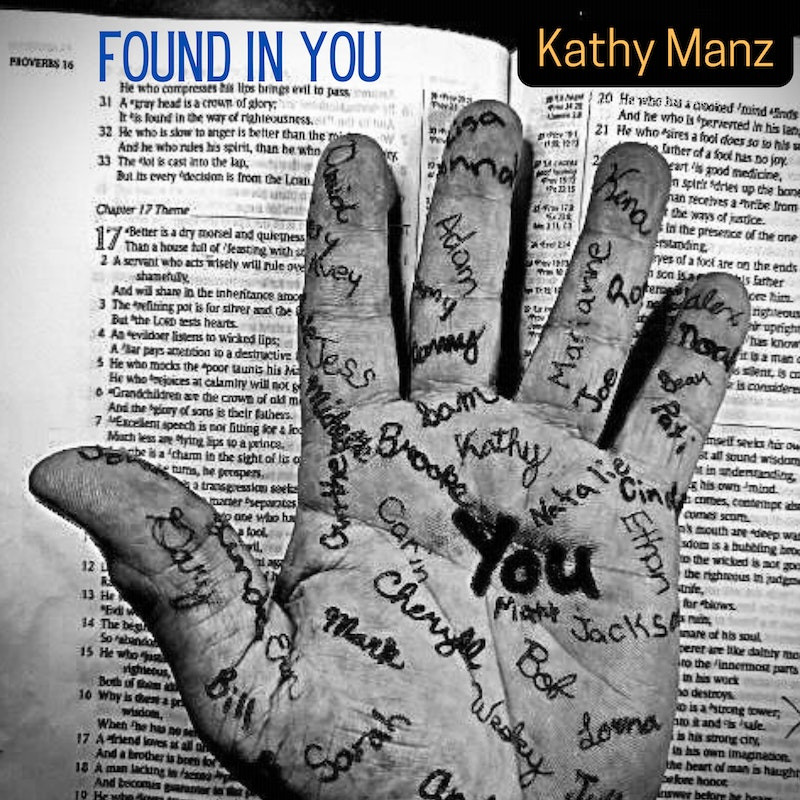 Kathy Manz - Found In You