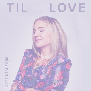 Kate Stanford - Til Love