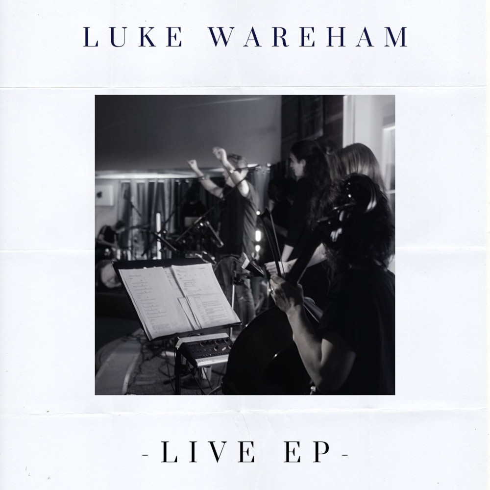 Luke Wareham - Live EP