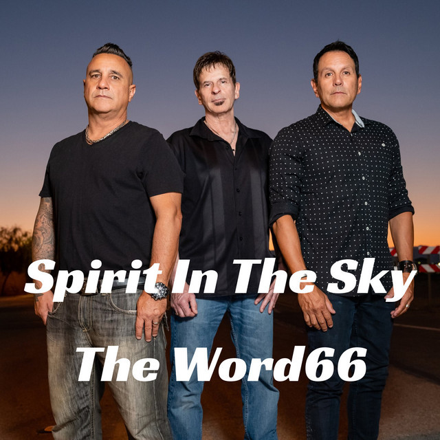 The Word66 - Spirit In The Sky