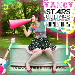 Yancy Releases New Album 'Stars, Guitars and Megaphone Dreams'